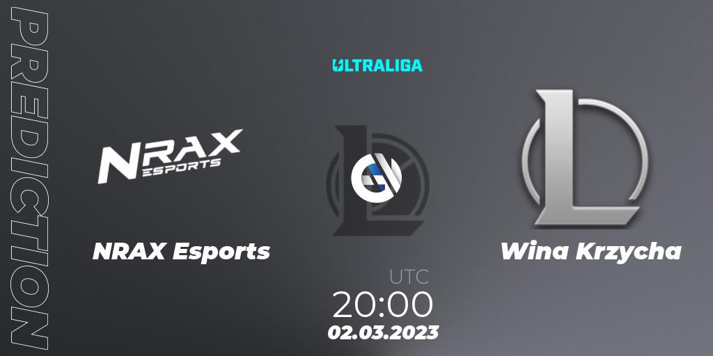 Pronósticos NRAX Esports - Wina Krzycha. 02.03.2023 at 20:00. Ultraliga 2nd Division Season 6 - LoL