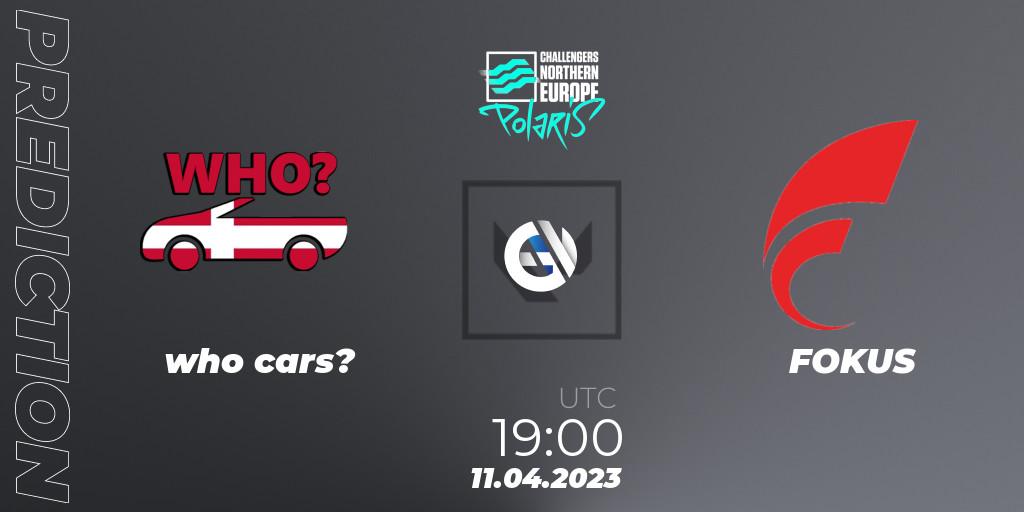 Pronósticos who cars? - FOKUS. 11.04.23. VALORANT Challengers 2023 Northern Europe: Polaris Split 2 - VALORANT
