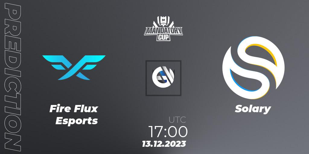 Pronósticos Fire Flux Esports - Solary. 13.12.2023 at 17:00. Mandatory Cup #3 - VALORANT