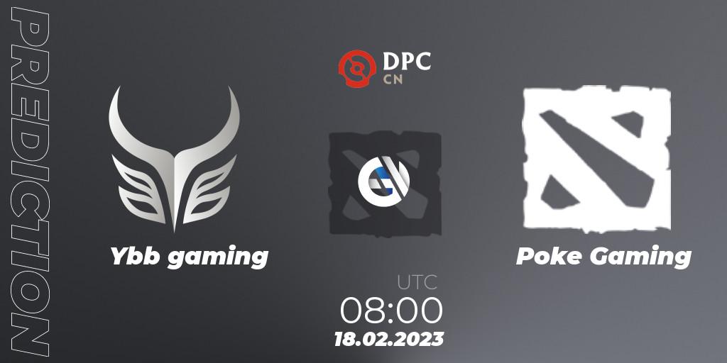 Pronósticos Ybb gaming - Poke Gaming. 18.02.23. DPC 2022/2023 Winter Tour 1: CN Division II (Lower) - Dota 2