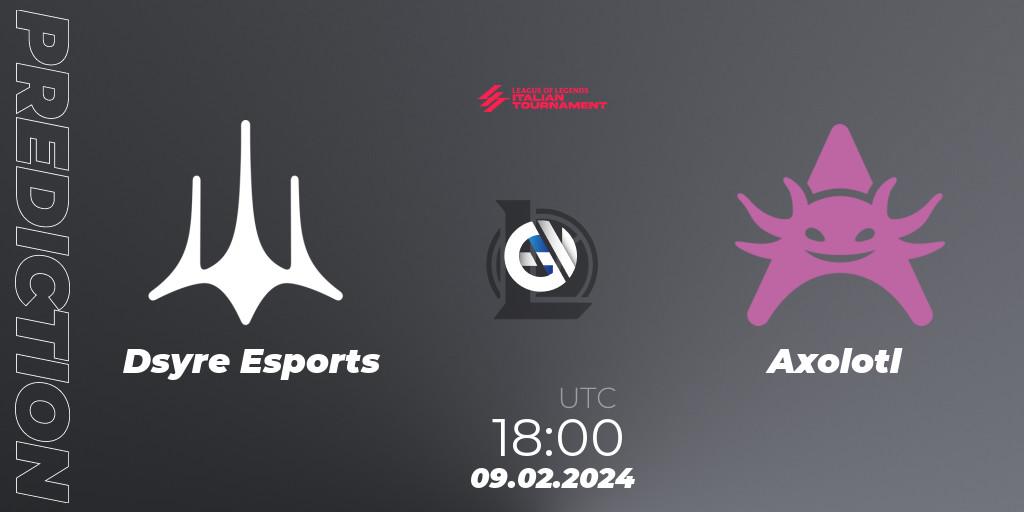 Pronósticos Dsyre Esports - Axolotl. 09.02.2024 at 18:00. LoL Italian Tournament Spring 2024 - LoL