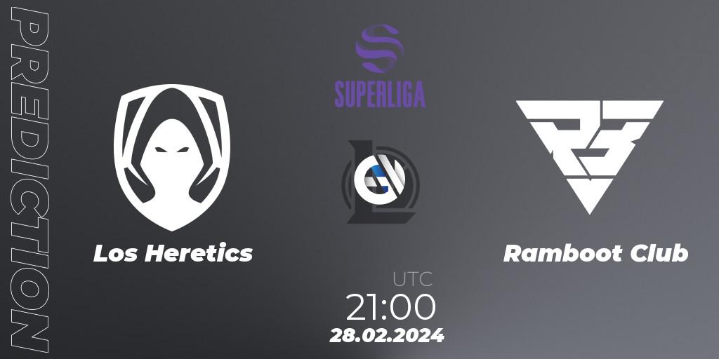 Pronósticos Los Heretics - Ramboot Club. 28.02.24. Superliga Spring 2024 - Group Stage - LoL
