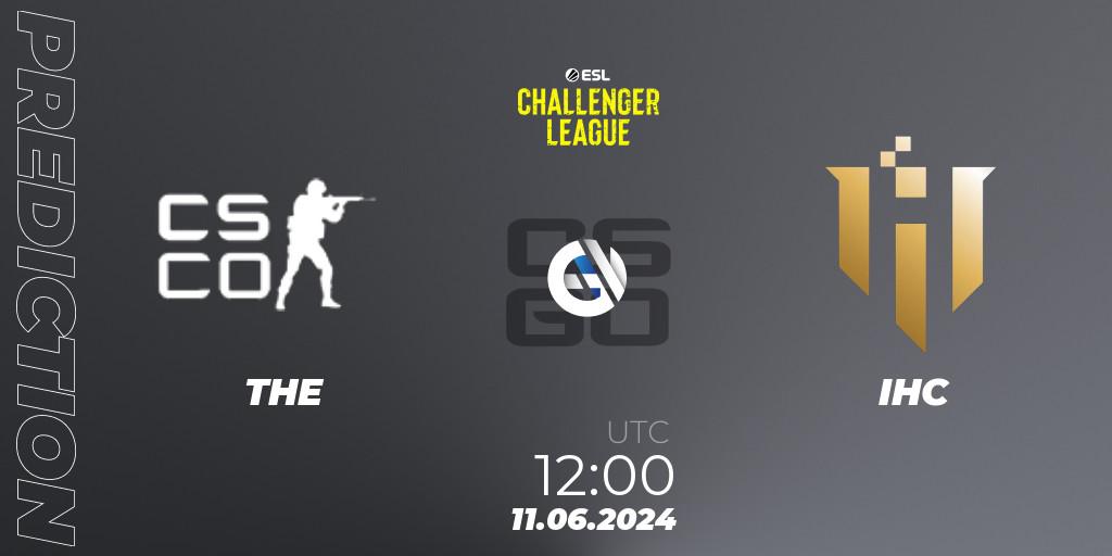 Pronósticos THE - IHC. 11.06.2024 at 12:00. ESL Challenger League Season 47 Relegation: Asia - Counter-Strike (CS2)