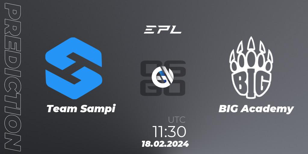 Pronósticos Team Sampi - BIG Academy. 18.02.24. European Pro League Season 15: Division 2 - CS2 (CS:GO)