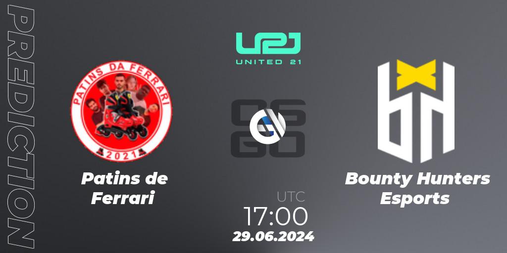 Pronósticos Patins de Ferrari - Bounty Hunters Esports. 29.06.2024 at 16:00. United21 South America Season 1 - Counter-Strike (CS2)