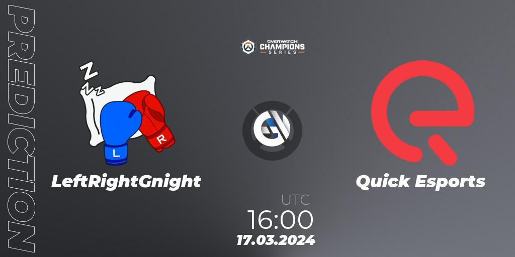Pronósticos LeftRightGnight - Quick Esports. 17.03.2024 at 16:00. Overwatch Champions Series 2024 - EMEA Stage 1 Group Stage - Overwatch