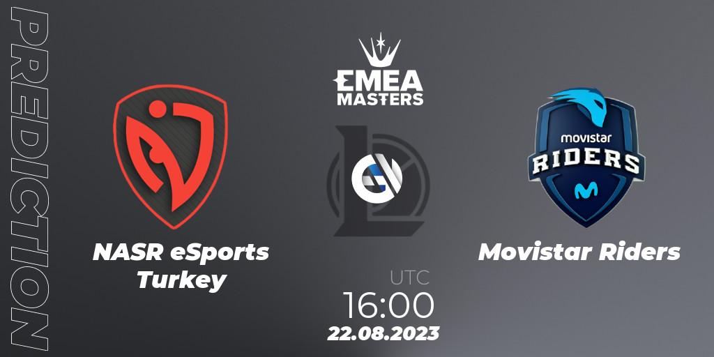 Pronósticos NASR eSports Turkey - Movistar Riders. 22.08.23. EMEA Masters Summer 2023 - LoL