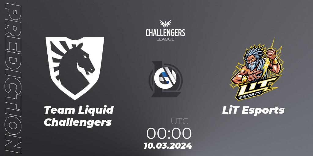 Pronósticos Team Liquid Challengers - LiT Esports. 10.03.24. NACL 2024 Spring - Group Stage - LoL