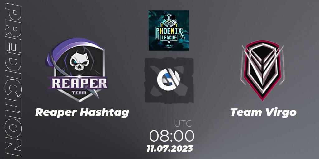 Pronósticos Reaper Hashtag - Team Virgo. 11.07.23. Dota 2 Phoenix League - Dota 2