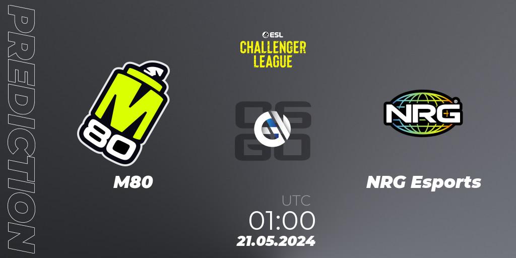 Pronósticos M80 - NRG Esports. 21.05.2024 at 01:00. ESL Challenger League Season 47: North America - Counter-Strike (CS2)
