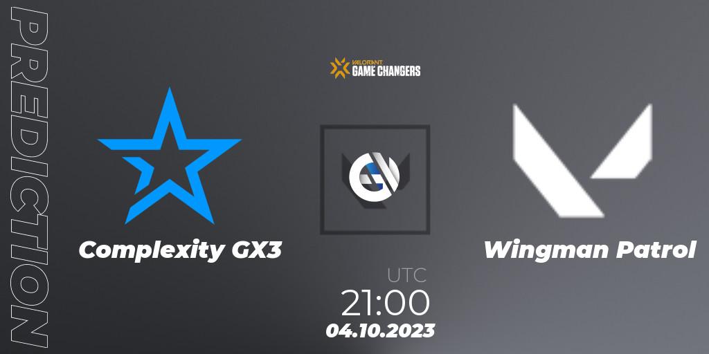 Pronósticos Complexity GX3 - Wingman Patrol. 04.10.2023 at 21:00. VCT 2023: Game Changers North America Series S3 - VALORANT