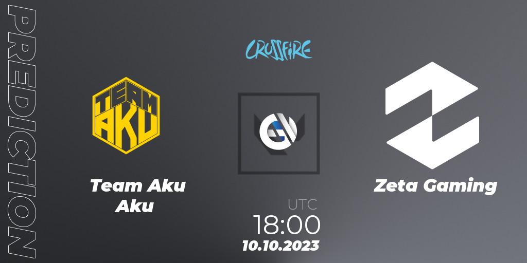 Pronósticos Team Aku Aku - Zeta Gaming. 10.10.2023 at 17:00. LVP - Crossfire Cup 2023: Contenders #1 - VALORANT