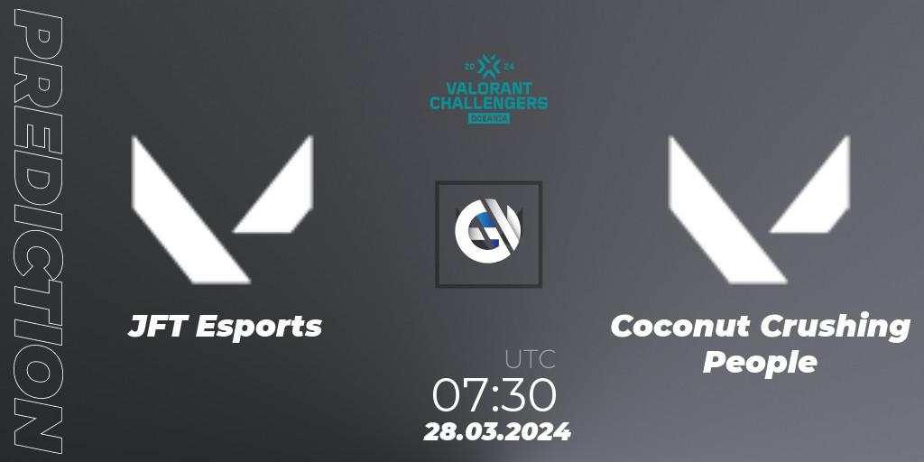 Pronósticos JFT Esports - Coconut Crushing People. 28.03.2024 at 07:30. VALORANT Challengers 2024 Oceania: Split 1 - VALORANT