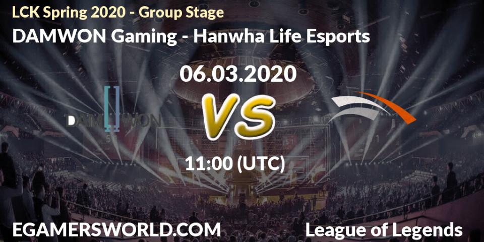 DAMWON Gaming VS Hanwha Life Esports