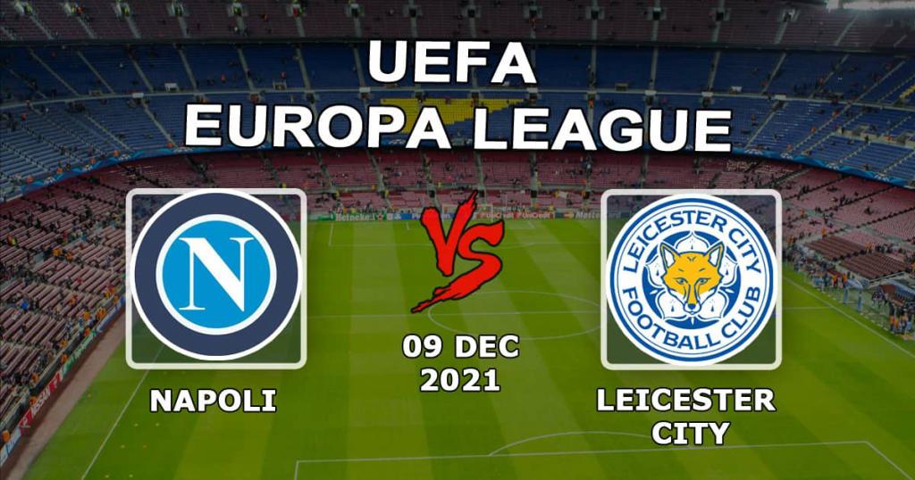 Napoli - Leicester City: prognóstico e aposta no jogo da Liga Europa - 09.12.2021
