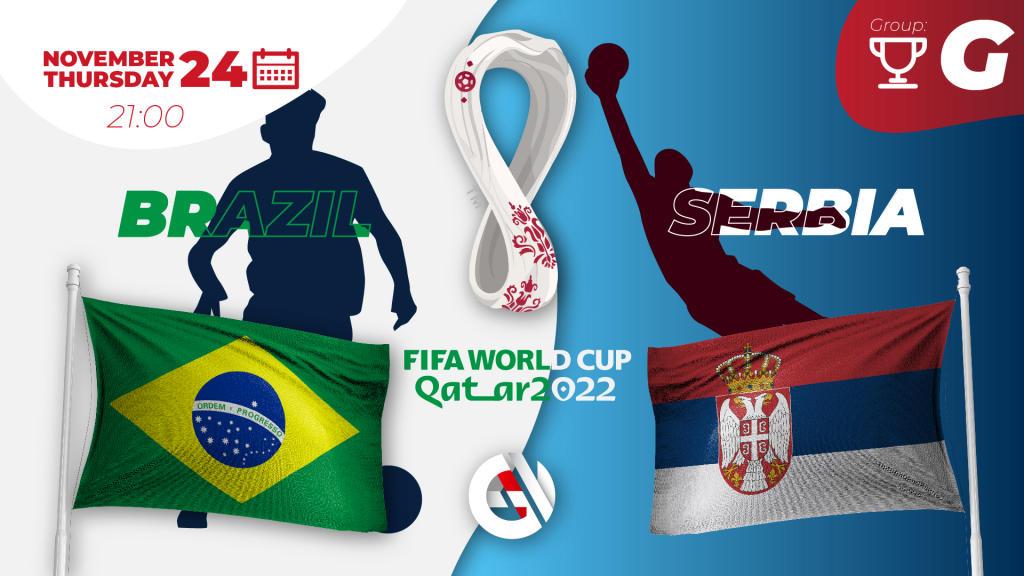 Brasil - Sérvia: previsão e aposta para a Copa do Mundo 2022