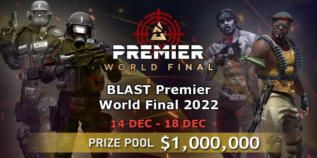 Visualização BLAST Premier World Final 2022