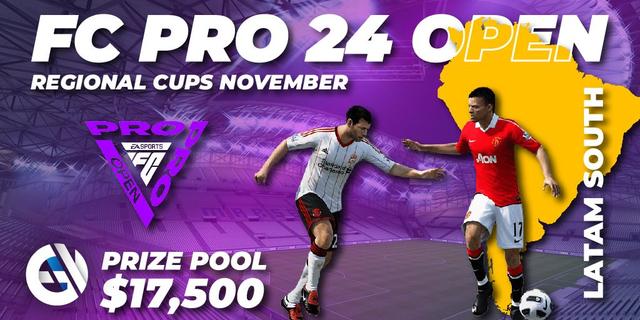 FC Pro 24 Open - Regional Cups November: LatAm South