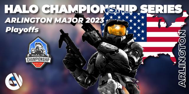 Halo Championship Series 2023: Arlington Major - Playoffs