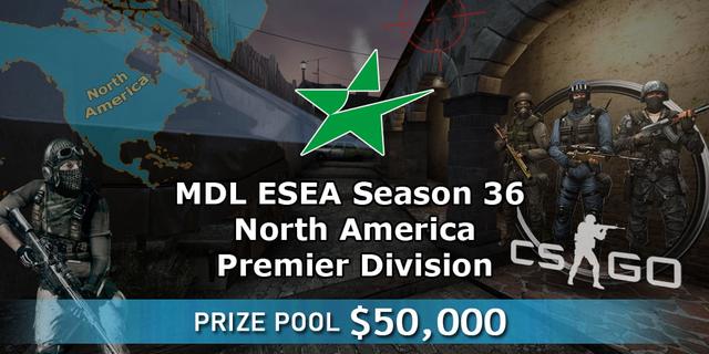 MDL ESEA Season 36: North America - Premier Division