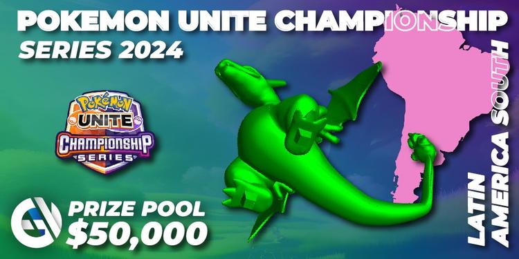 Pokemon UNITE Championship Series 2024 - Latin America South Championship