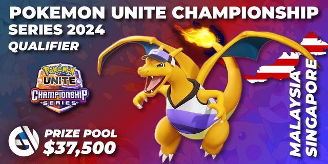 Pokemon UNITE Championship Series 2024 - Malaysia / Singapore Qualifier
