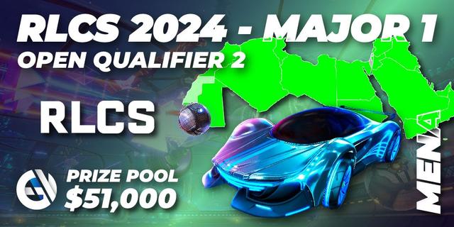 RLCS 2024 - Major 1: MENA Open Qualifier 2