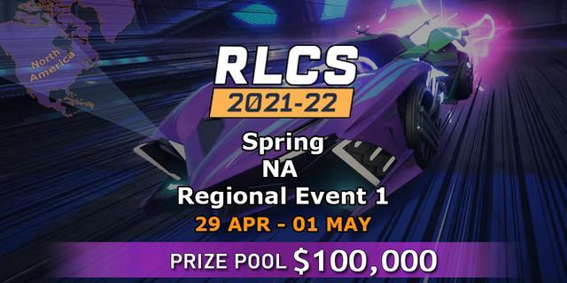 RLCS 2021-22 - Spring: NA Regional Event 1