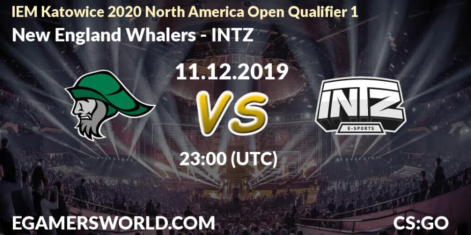Pronósticos New England Whalers - INTZ. 11.12.19. IEM Katowice 2020 North America Open Qualifier 1 - CS2 (CS:GO)