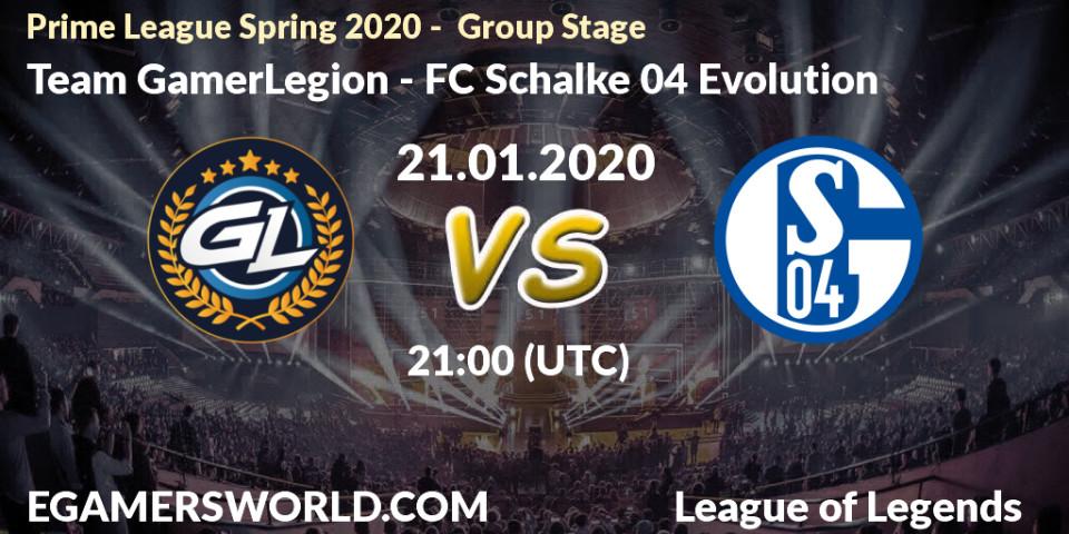 Pronósticos Team GamerLegion - FC Schalke 04 Evolution. 23.01.20. Prime League Spring 2020 - Group Stage - LoL