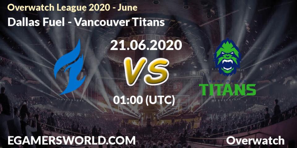 Pronósticos Dallas Fuel - Vancouver Titans. 21.06.20. Overwatch League 2020 - June - Overwatch