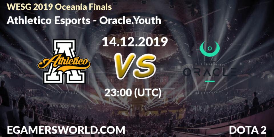 Pronósticos Athletico Esports - Oracle.Youth. 14.12.19. WESG 2019 Oceania Finals - Dota 2