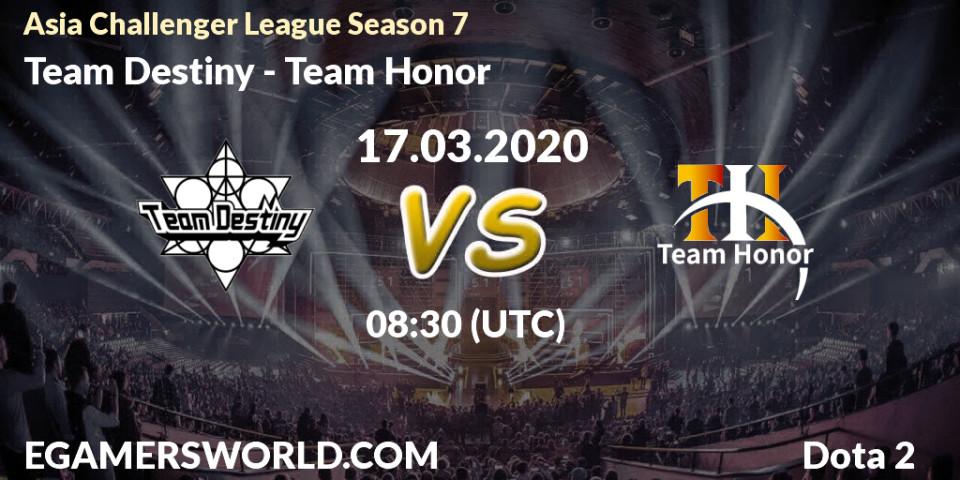 Pronósticos Team Destiny - Team Honor. 17.03.20. Asia Challenger League Season 7 - Dota 2