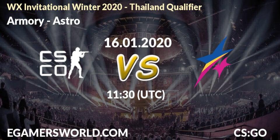 Pronósticos Armory - Astro. 16.01.20. WX Invitational Winter 2020 - Thailand Qualifier - CS2 (CS:GO)