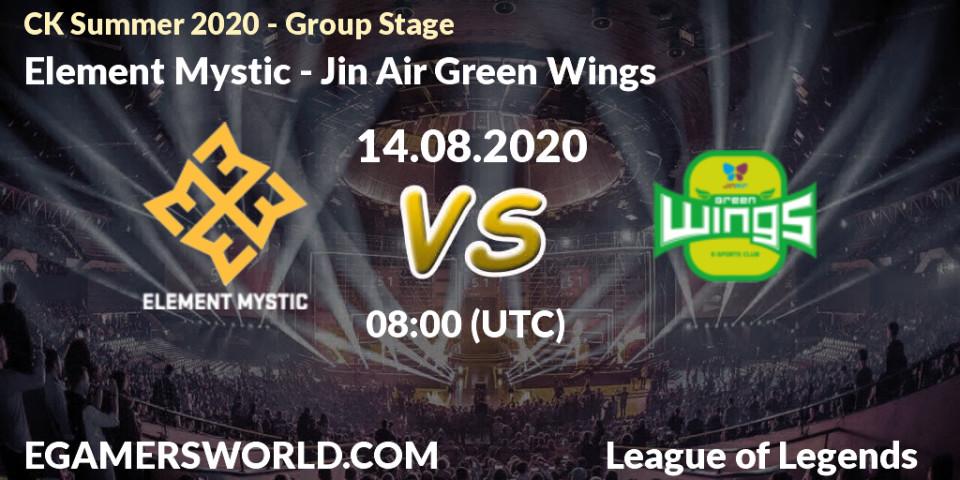 Pronósticos Element Mystic - Jin Air Green Wings. 14.08.20. CK Summer 2020 - Group Stage - LoL