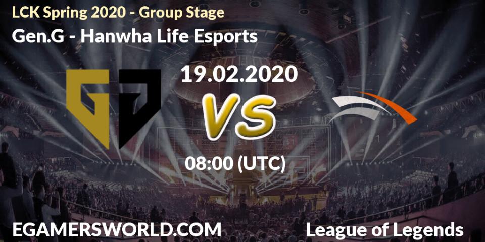 Pronósticos Gen.G - Hanwha Life Esports. 19.02.20. LCK Spring 2020 - Group Stage - LoL