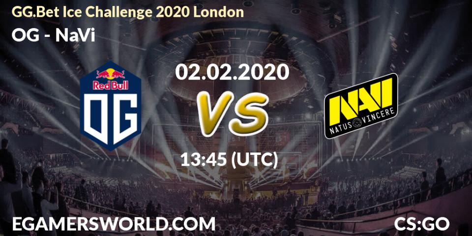 Pronósticos OG - NaVi. 02.02.20. GG.Bet Ice Challenge 2020 London - CS2 (CS:GO)