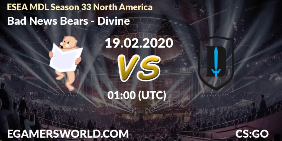 Pronósticos Bad News Bears - Divine. 19.02.20. ESEA MDL Season 33 North America - CS2 (CS:GO)