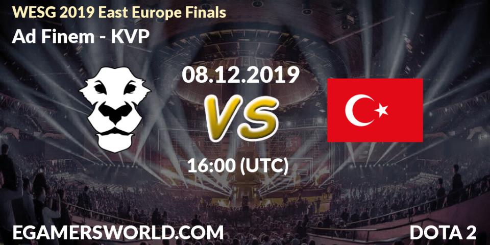 Pronósticos Ad Finem - KVP. 08.12.19. WESG 2019 East Europe Finals - Dota 2