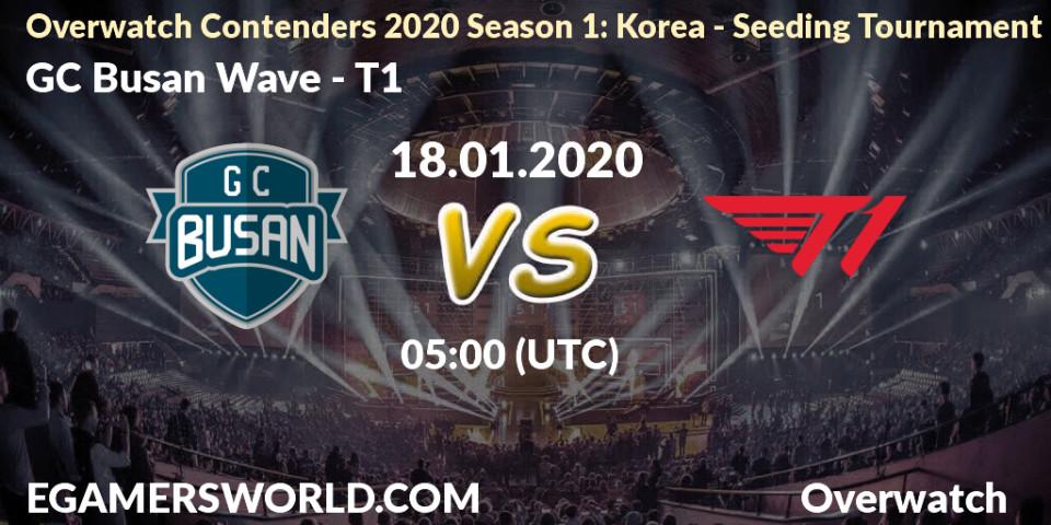 Pronósticos GC Busan Wave - T1. 18.01.20. Overwatch Contenders 2020 Season 1: Korea - Seeding Tournament - Overwatch