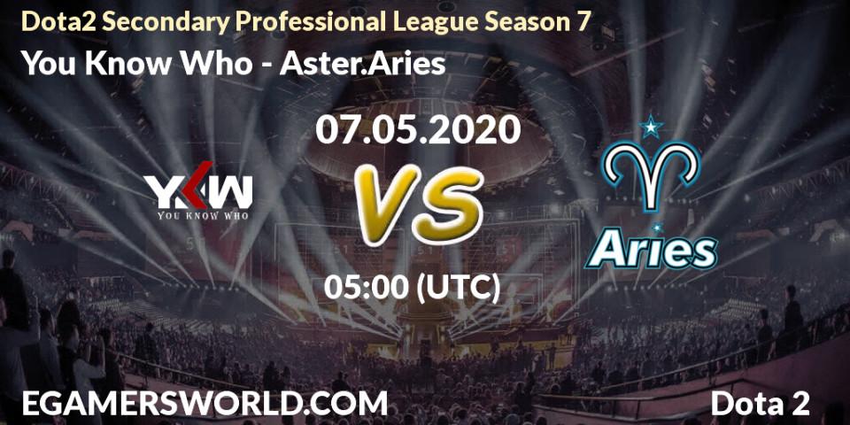 Pronósticos You Know Who - Aster.Aries. 07.05.20. Dota2 Secondary Professional League 2020 - Dota 2