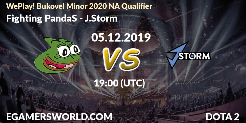 Pronósticos Fighting PandaS - J.Storm. 05.12.19. WePlay! Bukovel Minor 2020 NA Qualifier - Dota 2