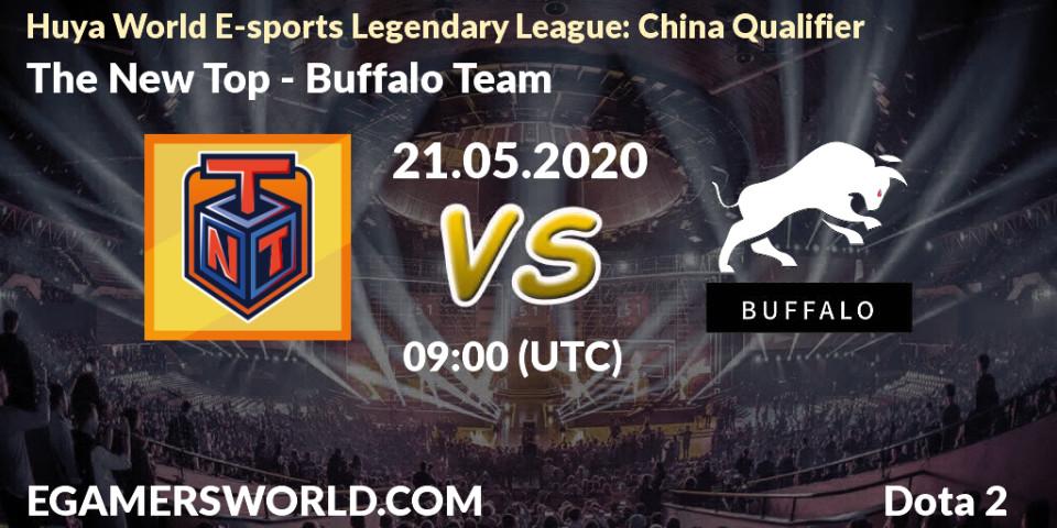 Pronósticos The New Top - Buffalo Team. 21.05.20. Huya World E-sports Legendary League: China Qualifier - Dota 2