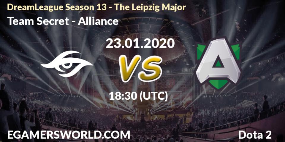 Pronósticos Team Secret - Alliance. 23.01.20. DreamLeague Season 13 - The Leipzig Major - Dota 2