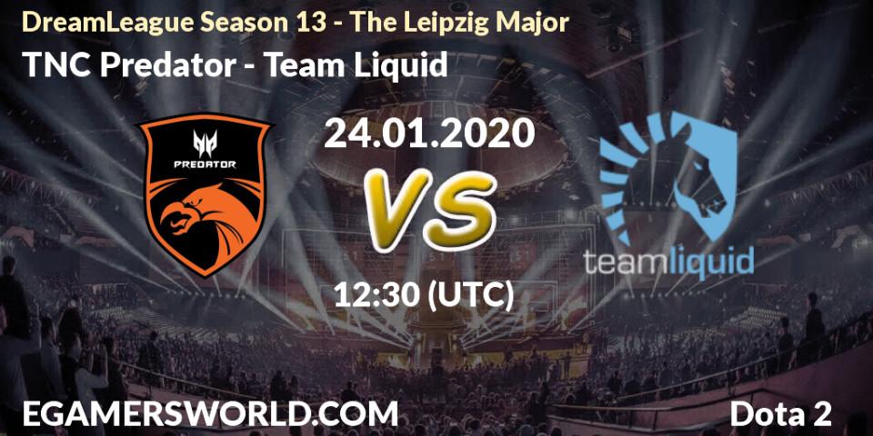 Pronósticos TNC Predator - Team Liquid. 24.01.20. DreamLeague Season 13 - The Leipzig Major - Dota 2