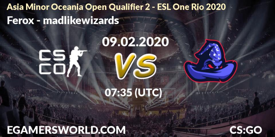 Pronósticos Ferox - madlikewizards. 09.02.20. Asia Minor Oceania Open Qualifier 2 - ESL One Rio 2020 - CS2 (CS:GO)
