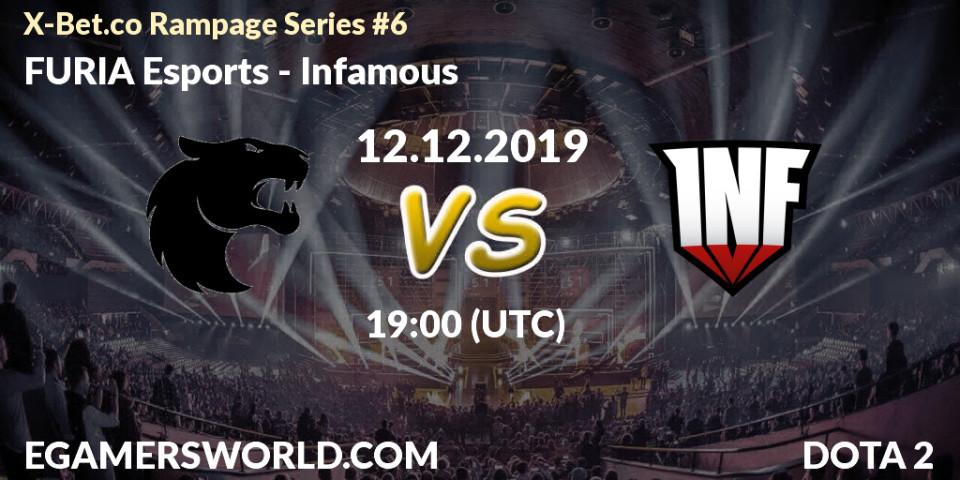 Pronósticos FURIA Esports - Infamous. 12.12.19. X-Bet.co Rampage Series #6 - Dota 2