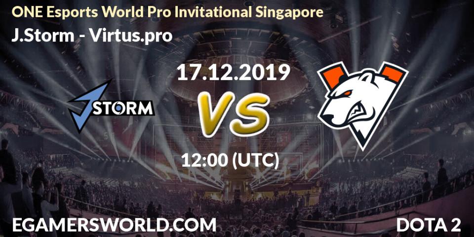 Pronósticos J.Storm - Virtus.pro. 17.12.19. ONE Esports World Pro Invitational Singapore - Dota 2
