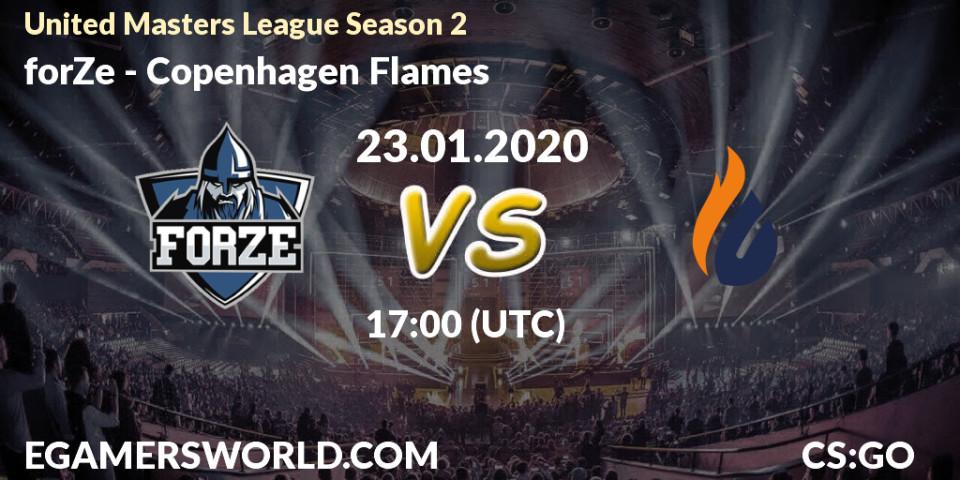 Pronósticos forZe - Copenhagen Flames. 23.01.20. United Masters League Season 2 - CS2 (CS:GO)