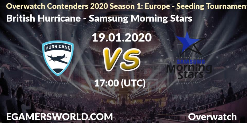 Pronósticos British Hurricane - Samsung Morning Stars. 19.01.20. Overwatch Contenders 2020 Season 1: Europe - Seeding Tournament - Overwatch